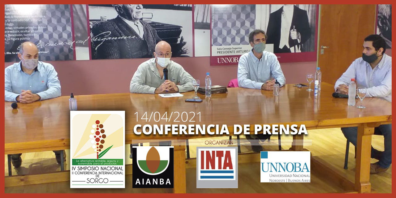 IV SIMPOSIO NACIONAL y II CONFERENCIA INTERNACIONAL DE SORGO - Conferencia de Prensa